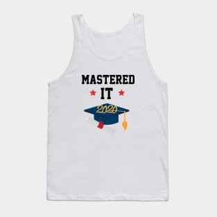 Mastered It 2020 - Funny College Graduation Gift Tank Top